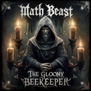 Math Beast - The Gloomy Beekeeper (2024) Hi-Res