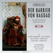 The Philharmonia Chorus, The Philharmonia Orchestra - Peter Cornelius: Der Barbier von Bagdad (2012)