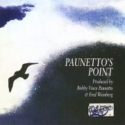 Bobby Paunetto - Paunetto's Point (Reissue) (1975)