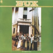 Bux - We Come To Play (Reissue, Remastered) (1976)