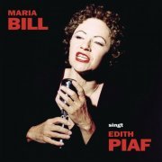 Maria Bill - Singt Edith Piaf (1997)