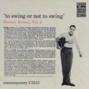 Barney Kessel - Vol. 3, To Swing Or Not To Swing (1955)