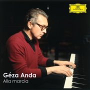 Geza Anda - "Alla marcia" - Géza Anda (2025)