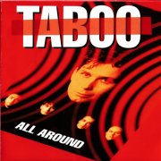 Taboo - All Around (1992)