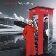 Karin Krog - Oslo Calling (2008)