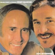 Henry Mancini & Doc Severinsen - Brass, Ivory and Strings & Brass on Ivory (1999)