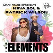 VA - Live At Elements - Compiled & Mixed by Patrick Wilson & Nina Sol (2023)