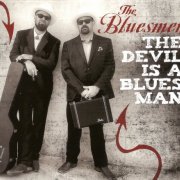 The Bluesmen - The Devil Is A Bluesman (2018) [CD Rip]