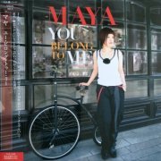 Maya - You Belong To Me (2010) FLAC