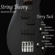 Terry Tuck - String Theory (Bass Beyond The Limits) (2018) flac