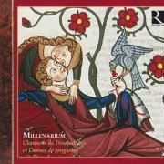 Millenarium - Chansons de troubadours et danses de jongleurs (2005)