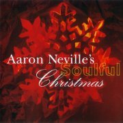 Aaron Neville - Aaron Neville's Soulful Christmas (1993)