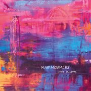 Mar Morales - Mar Morales (2026) [Hi-Res]