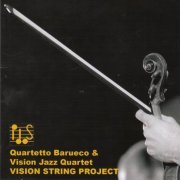 Mariano Nocito - Vision String Project (2006)