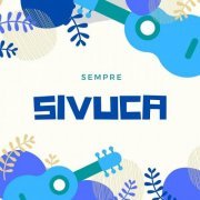 Sivuca - Sempre (2023)