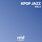 RMF - K-Pop JAZZ VOL.2 (2024) [Hi-Res]