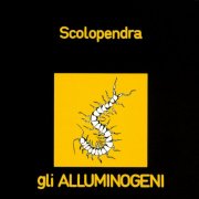 Gli Alluminogeni - Scolopendra (1972)