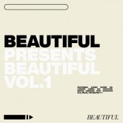 VA - BEAUTIFUL PRESENTS  BEAUTIFUL VOL 1 (2021)