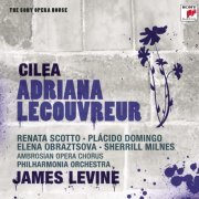 Renata Scotto, Plácido Domingo, James Levine - Cilea: Adriana Lecouvreur (2009)