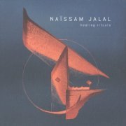 Naissam Jalal - Healing Rituals (2023)