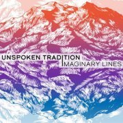 Unspoken Tradition - Imaginary Lines (2022)