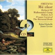 Rafael Kubelik, James Levine - Smetana: Má vlast; Richard III; Wallenstein's Camp; Hakon Jarl etc. (1998)