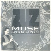 Zuz Muse - Let's Bring Peace (1994)