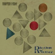 Marter & Yony - Rhythm Matter (2021)