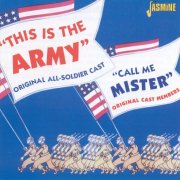 VA - Original Cast Recordings: This Is The Army & Call Me Mister (2002)