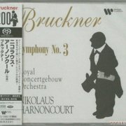 Nikolaus Harnoncourt - Bruckner: Symphony No. 3 in D Minor (1994) [2024 SACD]