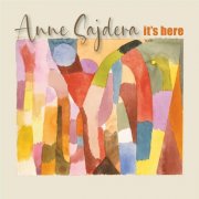 Anne Sajdera - It's Here (2024)