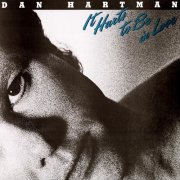 Dan Hartman - It Hurts to Be in Love (Expanded Edition) (1981)