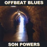 Son Powers - Offbeat Blues (2015)