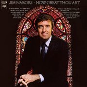 Jim Nabors - How Great Thou Art (1971/2021) Hi Res