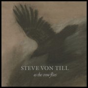 Steve Von Till - As the Crow Flies (2000)
