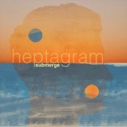 Heptagram - Submerge (2023) Hi-Res