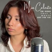 Mia Celeste - The Songs That I Wrote Just For You (2024) Hi Res