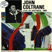 John Coltrane - Live in Antibes, 1965 (1988)