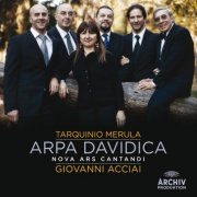 Nova Ars Cantandi & Giovanni Acciai - Tarquinio Merula: Arpa Davidica (2015) [Hi-Res 96/24]