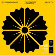 Spyridon Samaras - The Princess of Sasson (Operetta) (2026) Hi-Res