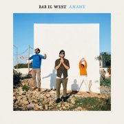 Bab El West - Amane (2025)