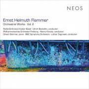 Various Artists - Ernst Helmuth Flammer: Orchestral Works, Vol. 2 (2020)