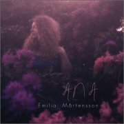 Emilia Martensson - Ana (2014)