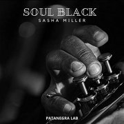 Sasha Miller - Soul Black (2021) Hi Res