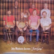 John Maddocks Jazzmen - Just Gone (1976/2022) Hi Res