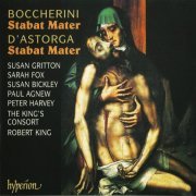 The Choir of King's Consort, Robert King - Boccherini: Stabat Mater / D'Astorga: Stabat Mater (1999) CD-Rip