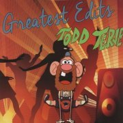 VA - Todd Terje: Greatest Edits (2015)