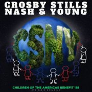 Crosby, Stills, Nash & Young - Children of The Americas Benefit '88 (Live) (2025)