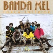 Banda Mel - Força Interior Banda Mel (1987)