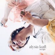 Alysia Kraft - First Light (2022)